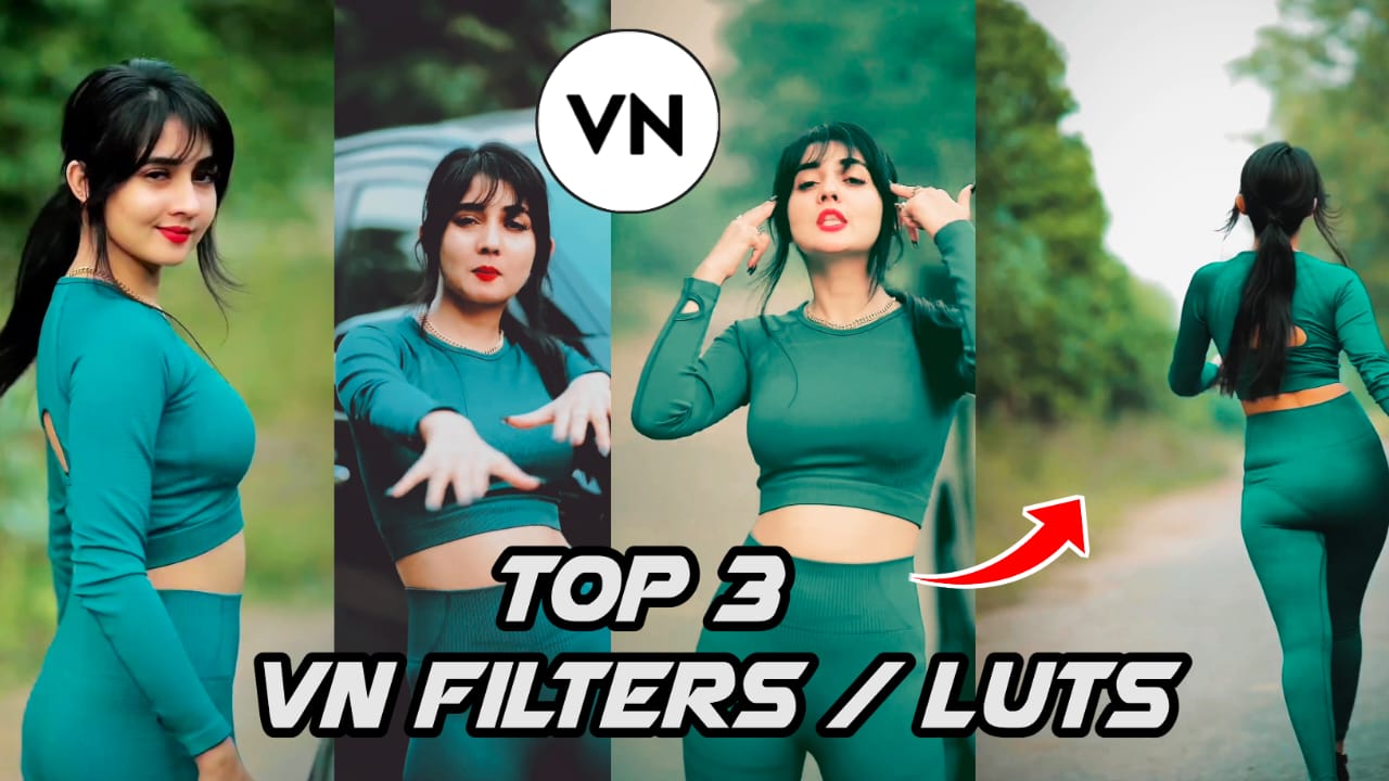 top 3 filters vn video editor vn cinematic luts free download 2022